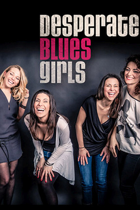 Die Desperate Blues Girls.